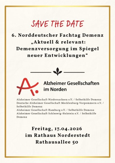 SAVE THE DATE: 6. Norddeutscher Fachtag der Alzheimer Gesellschaften im Norden am 17.04.2026