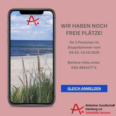 Betreute Auszeit 2026 – 1 Platz für ein Paar frei. Gemeinsame Auszeit für Menschen mit beginnender Demenz und ihre Angehörigen