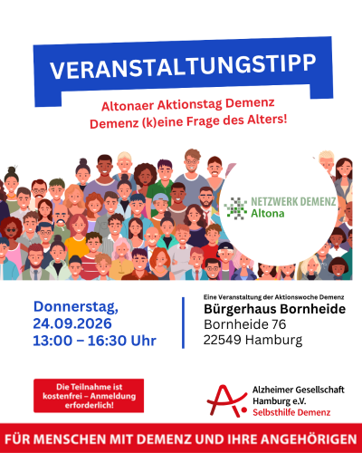 Aktionstag Demenz im Bezirk Altona – im Rahmen der Hamburger Demenzwoche: Wissen, Austausch und Unterstützung