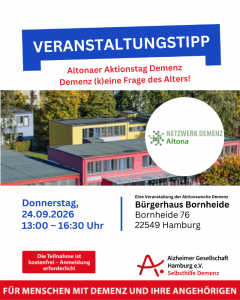Altonaer Aktionstag Demenz am 24.09.2026 im Bürgerhaus Bornheide: „Demenz – (k)eine Frage des Alters!“