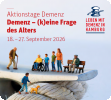 Presseinformation, Hamburg, den 02.07.2026: „Demenz (k)eine Frage des Alters“ – Aktionstage Demenz 2026 in Hamburg 